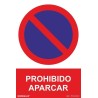Señal industrial Prohibido aparcar, con tintas UV 300x400mm - PVC Glasspack 0,7mm 