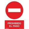 Señal industrial Prohibido el paso, con tintas UV 300x400mm - PVC Glasspack 0,7mm 